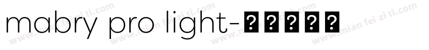 mabry pro light字体转换
